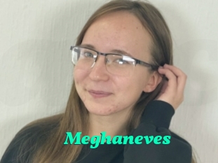 Meghaneves