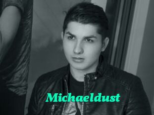 Michaeldust