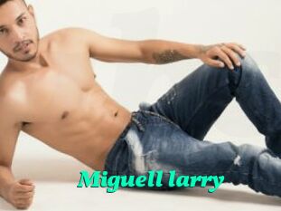 Miguell_larry