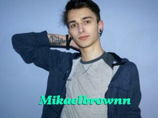 Mikaelbrownn