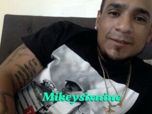 Mikeysixnine