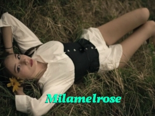 Milamelrose