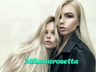 Milanarosetta