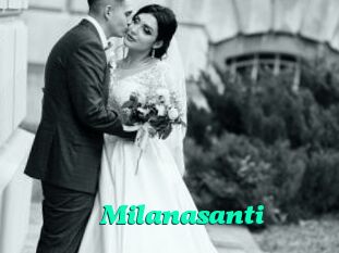 Milanasanti