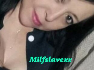 Milfslavexx