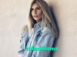 Mismilana