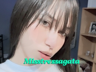 Misstressagata