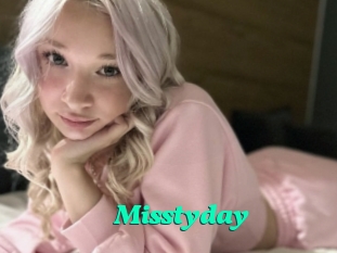 Misstyday