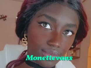 Monettevans