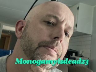 Monogamyisdead23