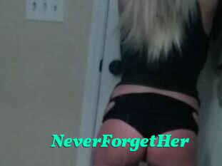 NeverForgetHer