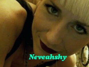 Neveahshy