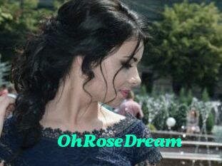 OhRoseDream