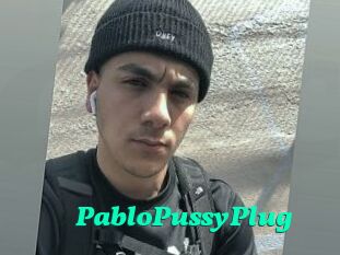 PabloPussyPlug