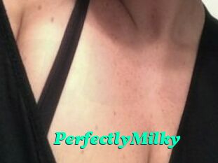 PerfectlyMilky