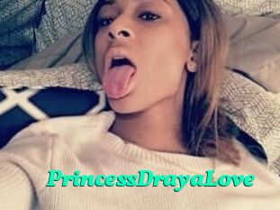 PrincessDrayaLove