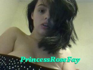 PrincessRoseFay