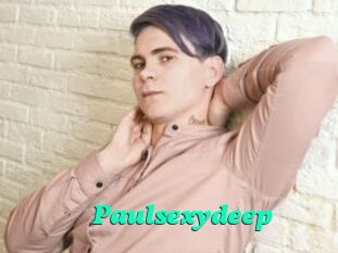 Paulsexydeep