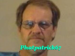 Phatpatrick67