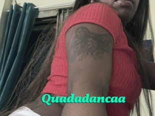 Quadadancaa