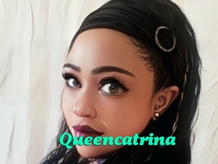 Queencatrina