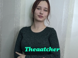 Theaatcher