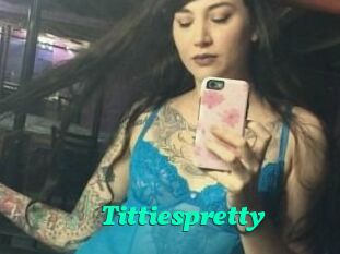Tittiespretty