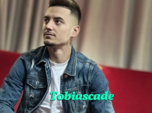 Tobiascade