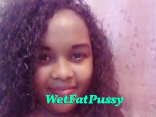 WetFatPussy