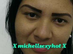 X_michellsexyhot_X